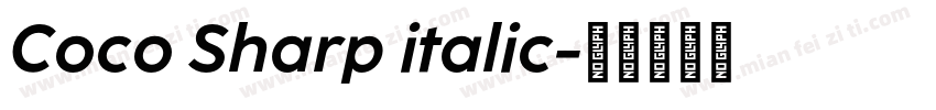 Coco Sharp italic字体转换